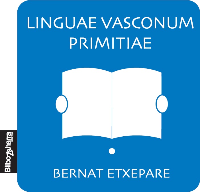 “Linguae Vasconum Primitiae”